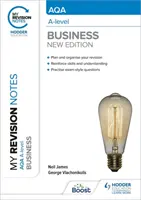 Mis notas de revisión: AQA A-level Business: Third Edition - My Revision Notes: AQA A-level Business: Third Edition