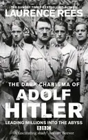 El oscuro carisma de Adolf Hitler - Dark Charisma of Adolf Hitler