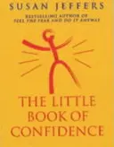 El pequeño libro de la confianza - Little Book Of Confidence