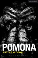 Pomona: [Una obra nueva] - Pomona: [A New Play]