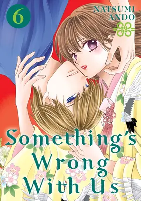 Algo nos pasa 6 - Something's Wrong with Us 6