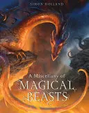 Miscelánea de bestias mágicas (Holland Simon (Packager)) - Miscellany of Magical Beasts (Holland Simon (Packager))