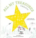 Todos mis tesoros: Un libro de alegría - All My Treasures: A Book of Joy