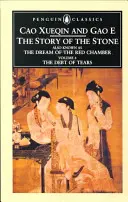 La historia de la piedra, volumen IV: La deuda de las lágrimas, capítulos 81-98 - The Story of the Stone, Volume IV: The Debt of Tears, Chapters 81-98