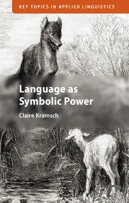 El lenguaje como poder simbólico - Language as Symbolic Power