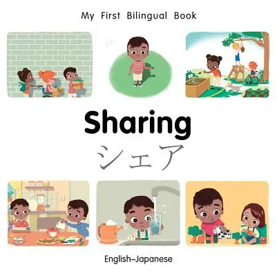 My First Bilingual Book-Sharing (Inglés-Japonés) - My First Bilingual Book-Sharing (English-Japanese)