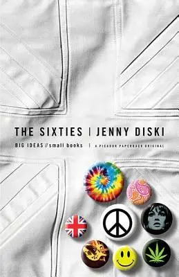 Los sesenta: Grandes ideas, pequeños libros - The Sixties: Big Ideas, Small Books