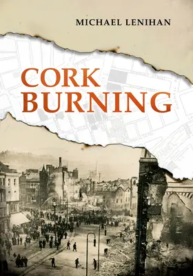 Cork en llamas - Cork Burning