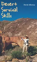 Habilidades de supervivencia en el desierto - Desert Survival Skills
