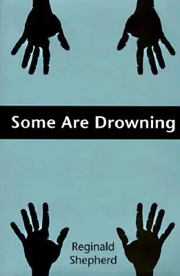 Algunos se ahogan - Some Are Drowning
