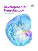 Neurobiología del desarrollo - Developmental Neurobiology