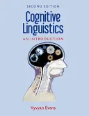 Lingüística cognitiva: Guía completa - Cognitive Linguistics: A Complete Guide