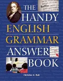 El práctico libro de respuestas de gramática inglesa - The Handy English Grammar Answer Book