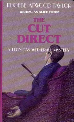 Corta directamente: Un misterio de Leonidas Witherall - Cut Direct: A Leonidas Witherall Mystery