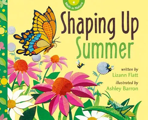 Dando forma al verano - Shaping Up Summer