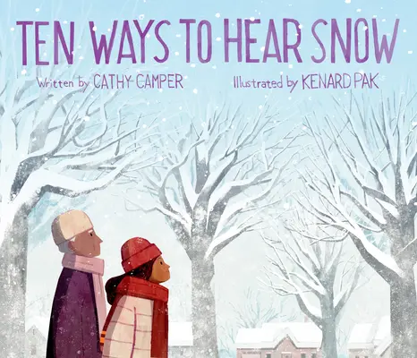 Diez Maneras de Escuchar la Nieve - Ten Ways to Hear Snow