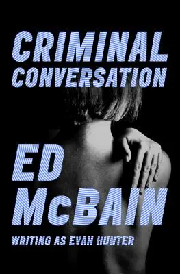 Conversación criminal - Criminal Conversation