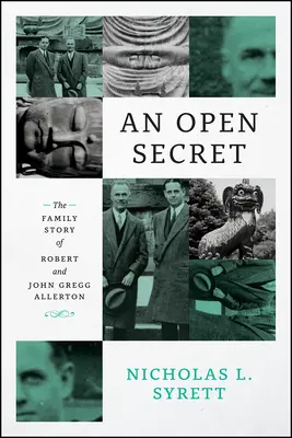 Un secreto a voces: la historia familiar de Robert y John Gregg Allerton - An Open Secret: The Family Story of Robert and John Gregg Allerton
