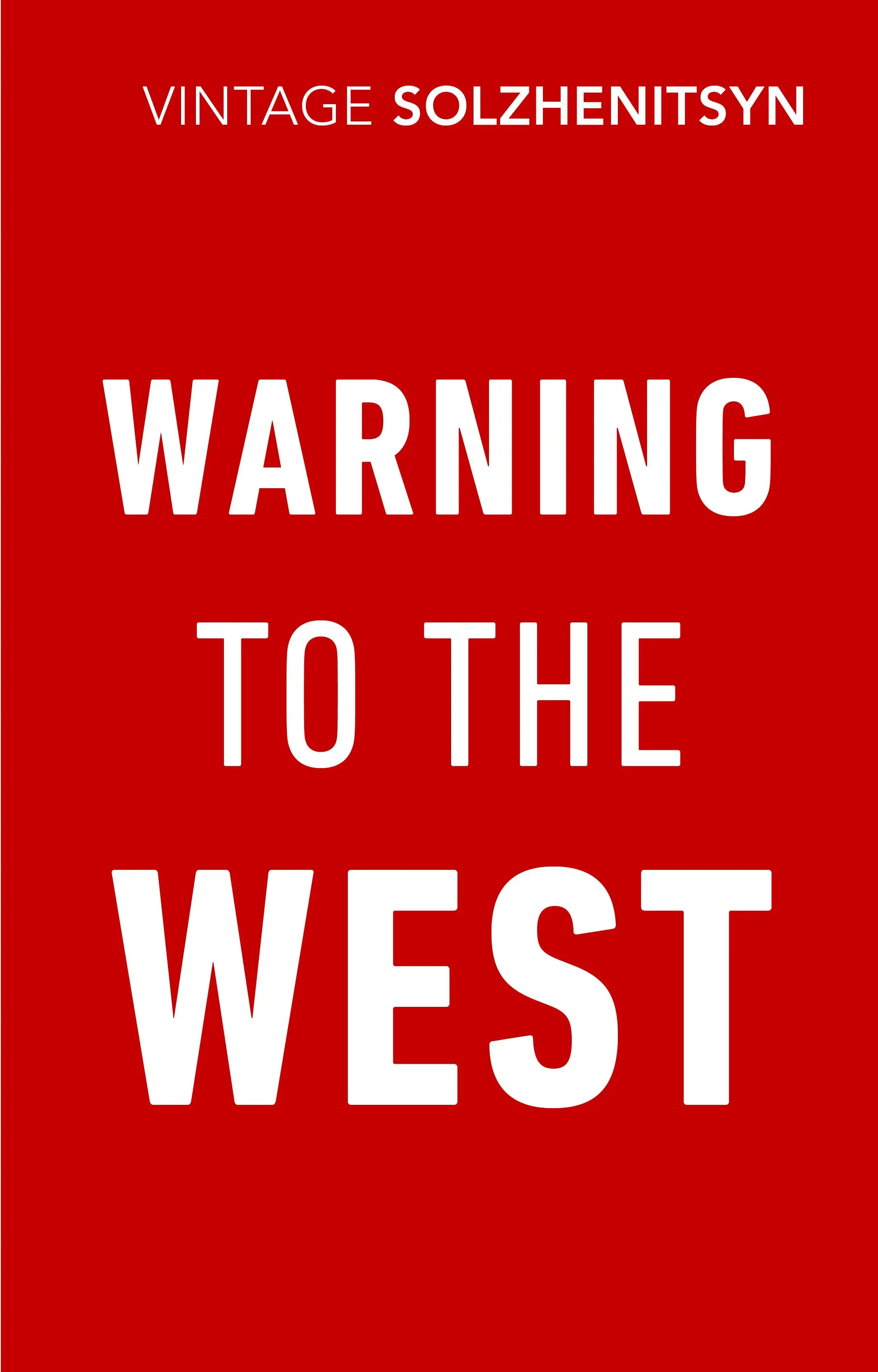 Advertencia a Occidente - Warning to the West