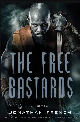 Los bastardos libres - The Free Bastards