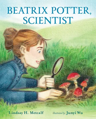 Beatrix Potter, científica - Beatrix Potter, Scientist