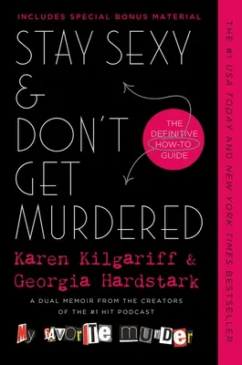 Mantente sexy y que no te asesinen: La Guía Definitiva - Stay Sexy & Don't Get Murdered: The Definitive How-To Guide