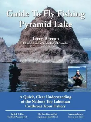 Guía de pesca con mosca en el lago Pyramid: A Quick, Clear Understanding of the Nation's Top Lahontan Cutthroat Trout Fishery - Guide to Fly Fishing Pyramid Lake: A Quick, Clear Understanding of the Nation's Top Lahontan Cutthroat Trout Fishery