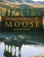 En compañía de los alces - In the Company of Moose