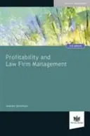 Rentabilidad y gestión de bufetes de abogados - Profitability and Law Firm Management