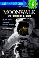 Moonwalk: El primer viaje a la Luna - Moonwalk: The First Trip to the Moon