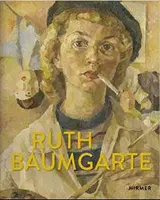 Ruth Baumgarte El arte de vivir - Ruth Baumgarte: Become Who You Are! the Art of Living