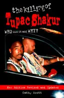 El asesinato de Tupac Shakur - Killing Of Tupac Shakur