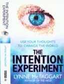 Experimento de Intención - Utiliza tus pensamientos para cambiar el mundo - Intention Experiment - Use Your Thoughts to Change the World