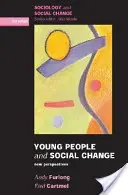 Jóvenes y cambio social: Nuevas perspectivas - Young People and Social Change: New Perspectives