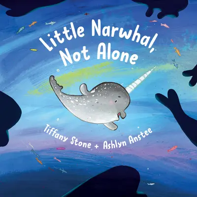 El pequeño narval, no está solo - Little Narwhal, Not Alone