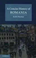 Historia concisa de Rumanía - A Concise History of Romania