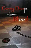 Cada gota de tu sangre - Every Drop of Your Blood