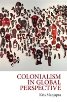 El colonialismo en perspectiva mundial - Colonialism in Global Perspective