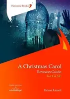 Cuento de Navidad: Guía de repaso para GCSE - Christmas Carol: Revision Guide for GCSE