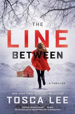 Line Between - Una novela - Line Between - A Novel