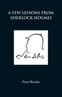 Lecciones de Sherlock Holmes - A Few Lessons from Sherlock Holmes