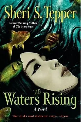 Las aguas que suben - The Waters Rising