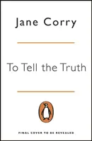 Lies We Tell - El nuevo thriller doméstico adictivo y lleno de giros de la autora del bestseller del Sunday Times I MADE A MISTAKE - Lies We Tell - The twist-filled, addictive new domestic thriller from the Sunday Times bestselling author of I MADE A MISTAKE