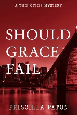 Si la gracia falla - Should Grace Fail