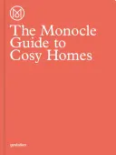 Guía Monocle de las casas acogedoras - The Monocle Guide to Cosy Homes