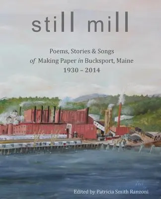 Molino inmóvil - Still Mill