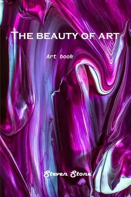 La belleza del arte: Libro de arte - The beauty of art: Art Book