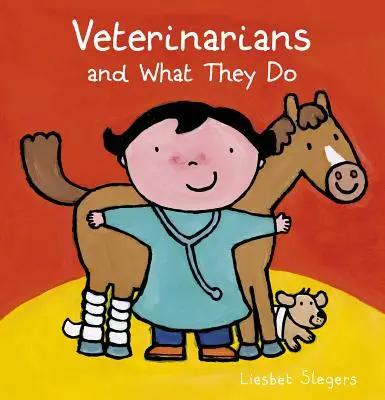 Los veterinarios y su trabajo - Veterinarians and What They Do