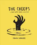 The Creeps: Una colección de Deep Dark Fears - The Creeps: A Deep Dark Fears Collection