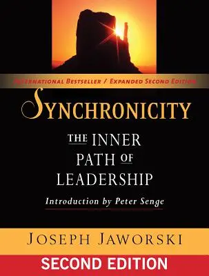 Sincronicidad: El camino interior del liderazgo - Synchronicity: The Inner Path of Leadership